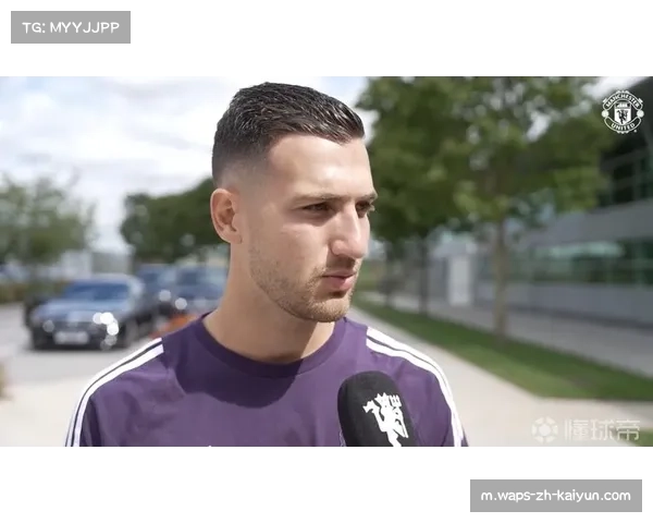 达洛特：卡灵顿基地如第二家园，期待周末迎战布莱顿